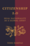 Citizenship 2.0: Dual Nationality as a Global Asset